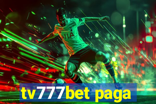 tv777bet paga