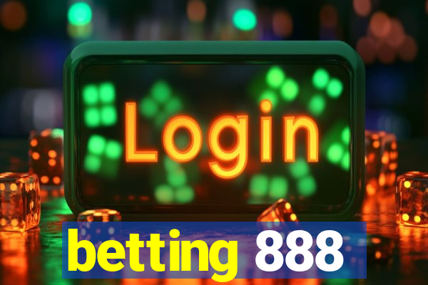 betting 888