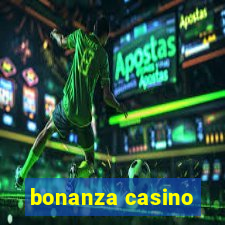 bonanza casino