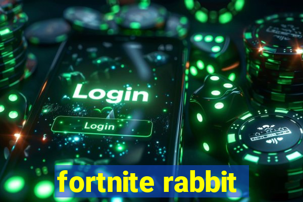 fortnite rabbit