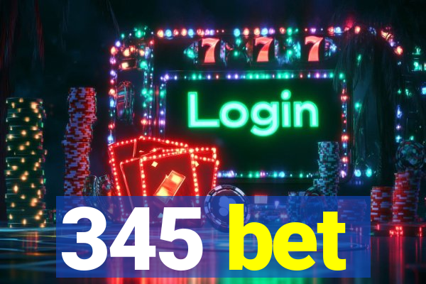 345 bet