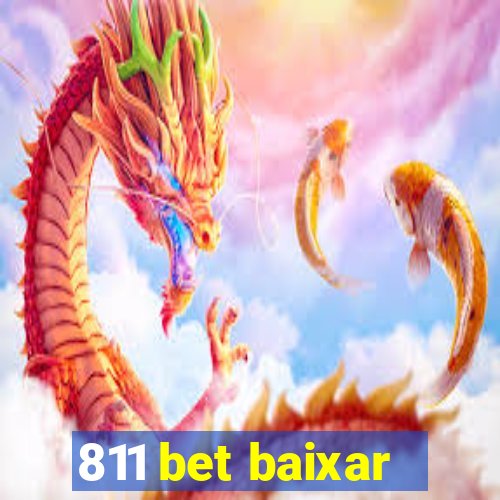 811 bet baixar