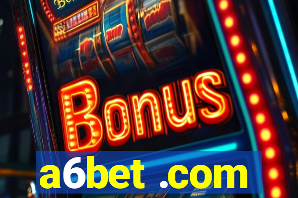 a6bet .com