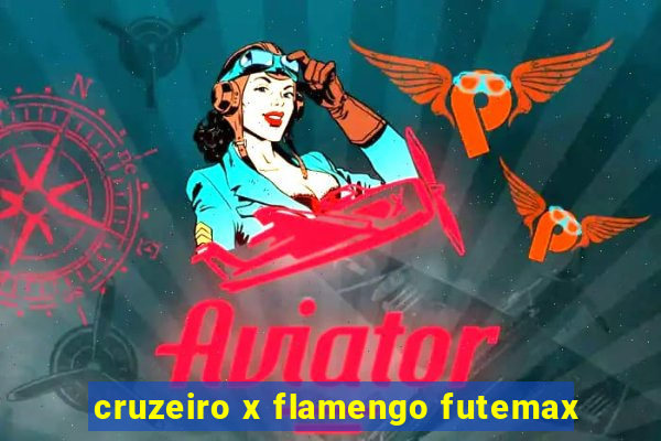 cruzeiro x flamengo futemax