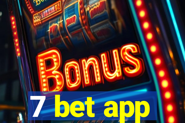 7 bet app