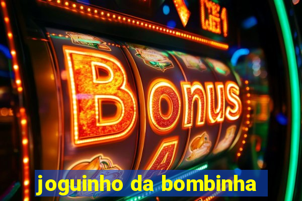 joguinho da bombinha