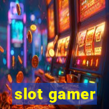 slot gamer