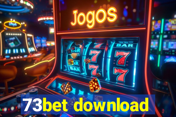 73bet download