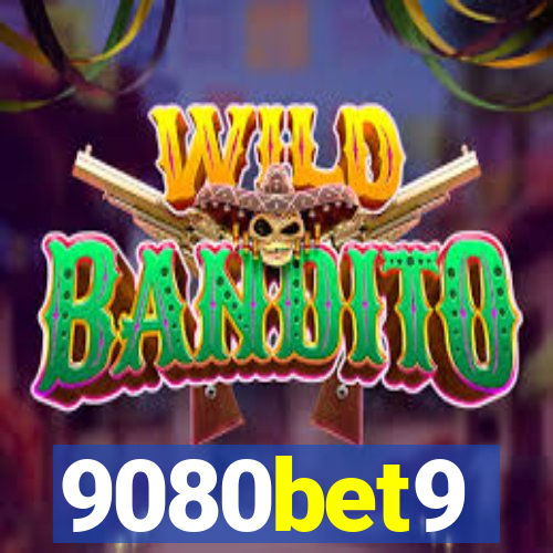 9080bet9