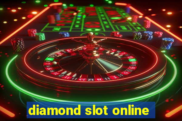 diamond slot online