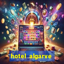 hotel algarve casino portimao