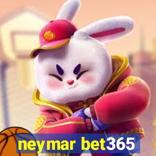 neymar bet365