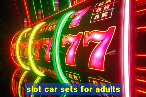 slot car sets for adults