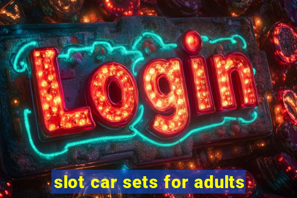 slot car sets for adults