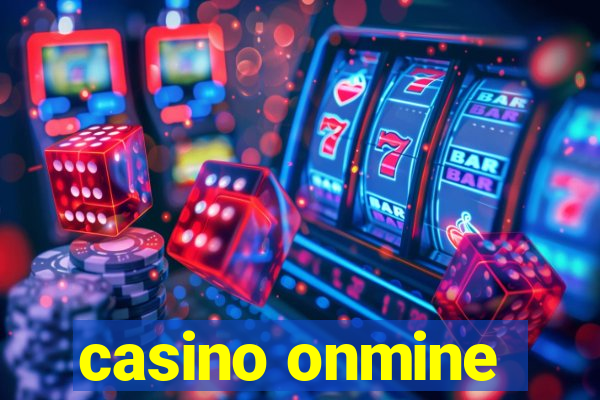 casino onmine