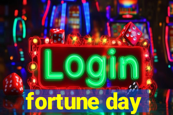 fortune day