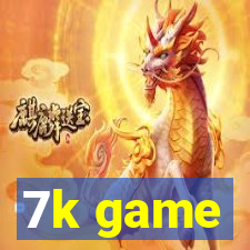 7k game