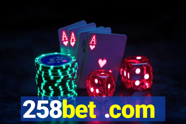 258bet .com