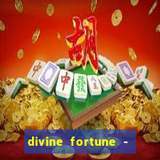 divine fortune - slots jackpot