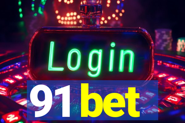 91 bet