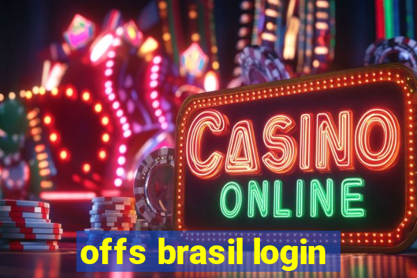 offs brasil login