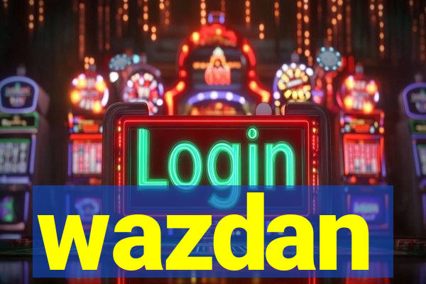 wazdan