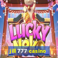 jill 777 casino