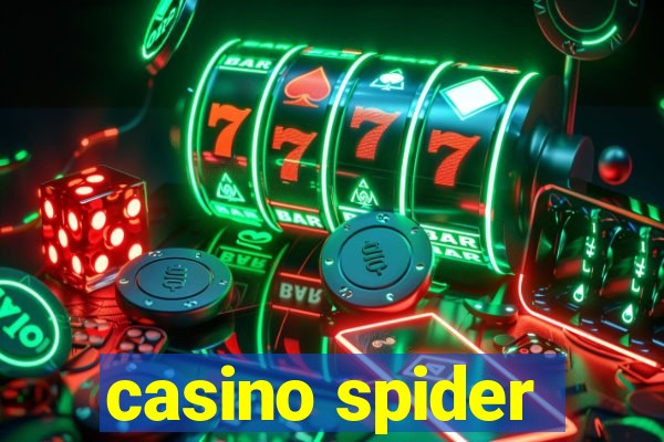 casino spider