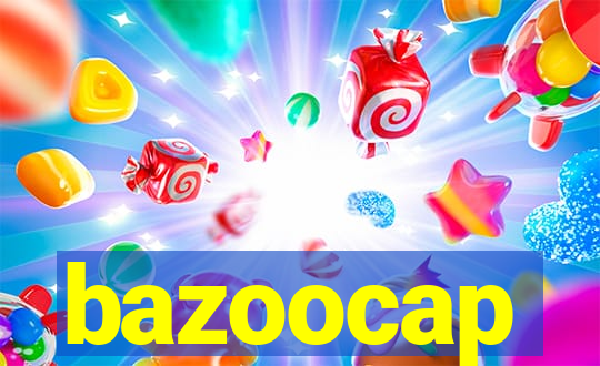 bazoocap