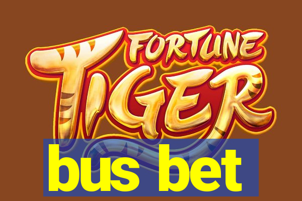 bus bet