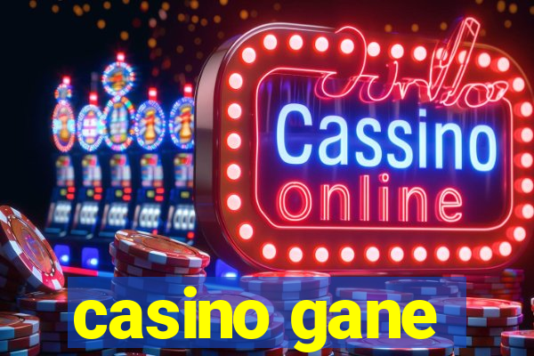 casino gane