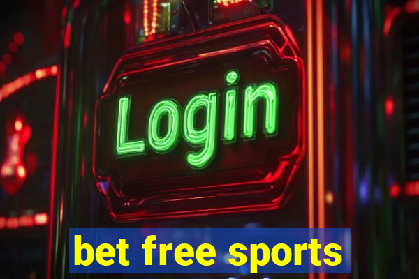 bet free sports