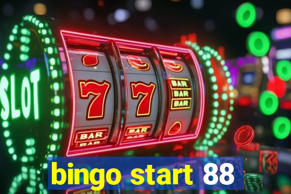 bingo start 88