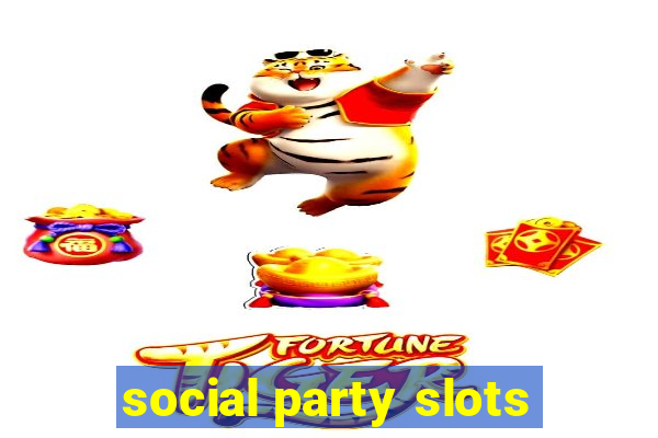 social party slots