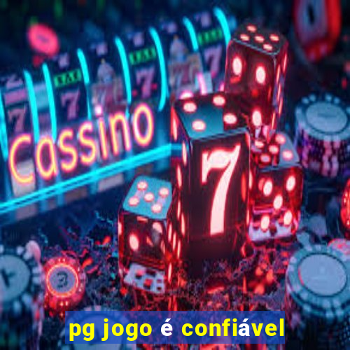 pg jogo é confiável