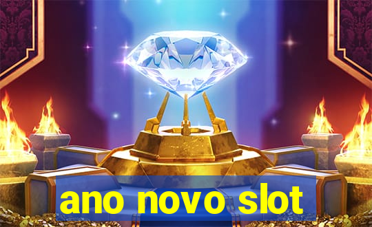 ano novo slot