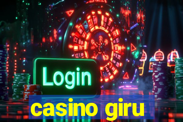 casino giru