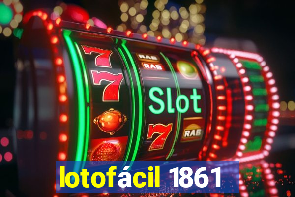 lotofácil 1861