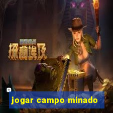 jogar campo minado