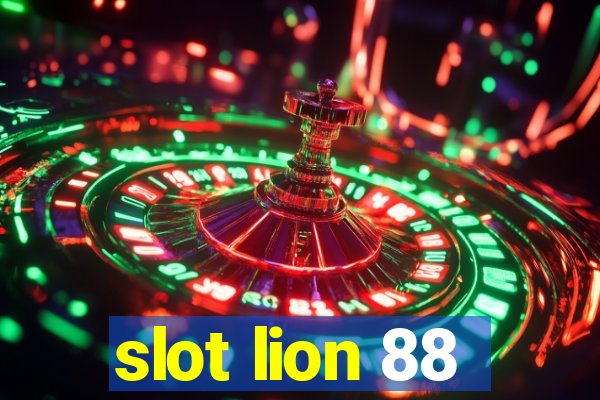 slot lion 88