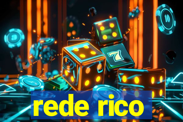 rede rico