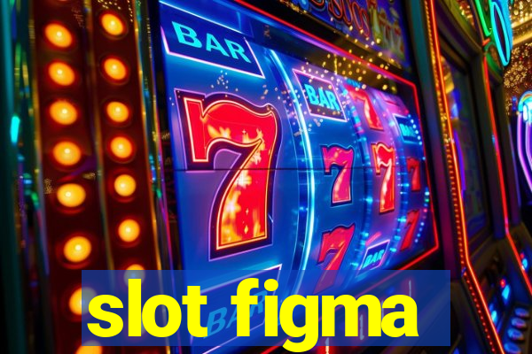 slot figma