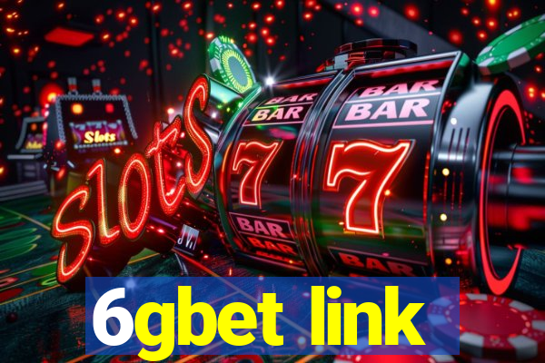 6gbet link