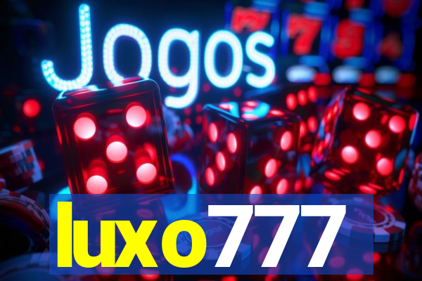 luxo777