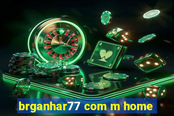 brganhar77 com m home