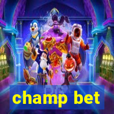 champ bet