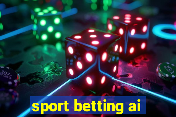 sport betting ai