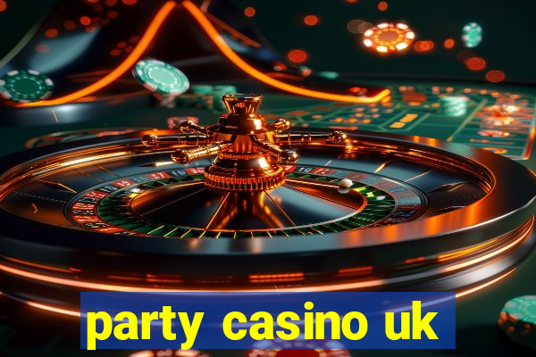 party casino uk