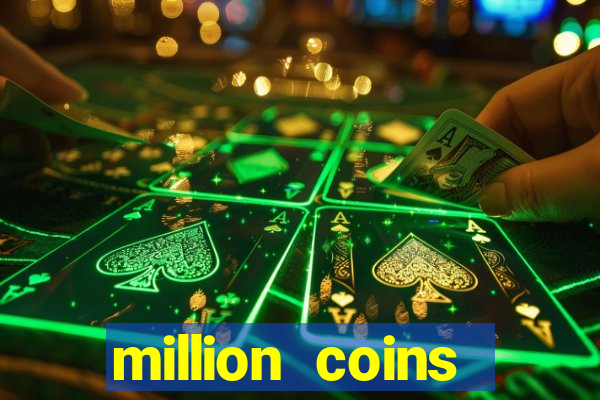 million coins respin slot