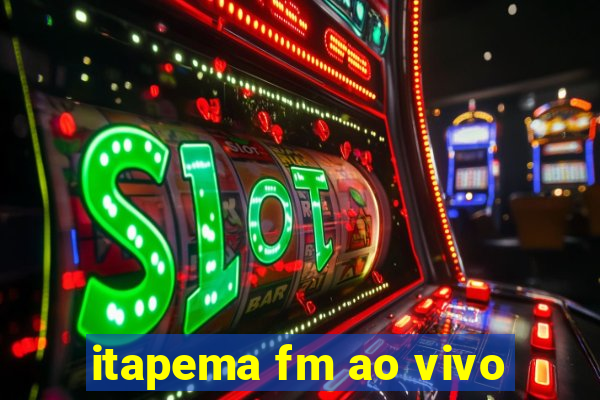 itapema fm ao vivo